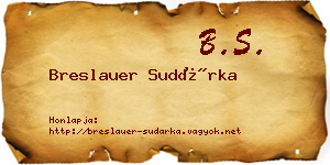 Breslauer Sudárka névjegykártya